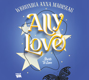 Ally Love Starts to Love. Tom 2