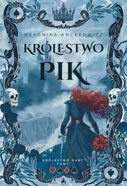 Królestwo Pik Królestwo Kart