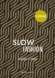 Slow fashion II wydanie