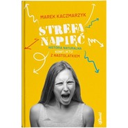 Strefa napięć Historia naturalna konfliktu z nastolatkiem