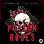 Poison Roses