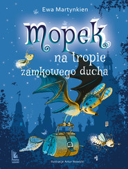 Mopek na tropie zamkowego ducha