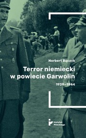 Terror niemiecki w powiecie Garwolin 1939-1944