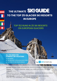 The Ultimate SKI GUIDE to the Top 25 Glacier Ski Resorts in Europe