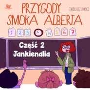 Przygody smoka Alberta cz.2
