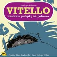 Vitello zastawia pułapkę na potwora
