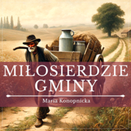 Miłosierdzie gminy