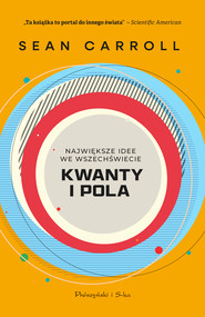 Kwanty i pola. Największe idee we Wszechświecie