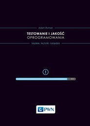 Testowanie i jakość oprogramowania