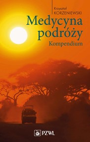 Medycyna podróży. Kompendium