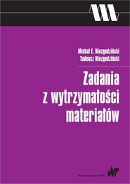 Zadania z wytrzymałości materiałów