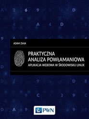 Praktyczna analiza powłamaniowa