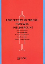 Podstawowe czynności medyczne i pielęgnacyjne