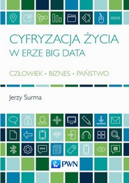 Cyfryzacja życia w erze Big Data