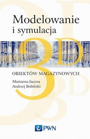 Modelowanie i symulacja 3D obiektów magazynowych