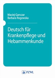 Deutsch fur Krankenpflege und Hebammenkunde