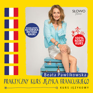 Praktyczny kurs języka francuskiego