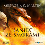 Taniec ze smokami, cz. 1