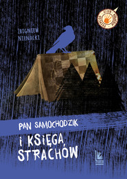 Pan Samochodzik i księga strachów wyd. 2025
