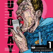 Utopay część 1