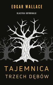 Tajemnica trzech dębów