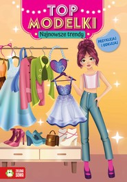 Najnowsze trendy. Top modelki