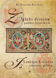 Z głębi dziejów polsko-litewskich