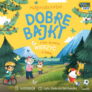 Dobre bajki o tym, że warto wierzyć w siebie