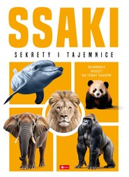 Ssaki. Sekrety i tajemnice