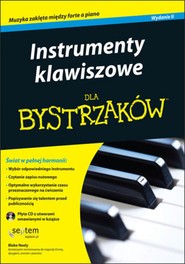 Instrumenty klawiszowe dla bystrzaków. Wydanie II