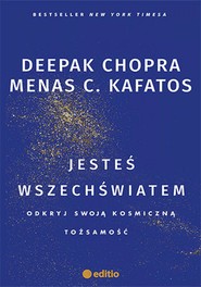 Jesteś wszechświatem. Odkryj swoją kosmiczną tożsamość