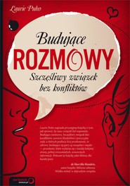 Budujące rozmowy. Szczęśliwy związek bez konfliktów