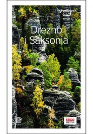 Drezno i Saksonia. Travelbook. Wydanie 3