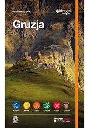 Gruzja. #Travel&Style. Wydanie 1