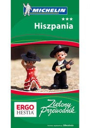 Hiszpania. Zielony Przewodnik. Wydanie 2