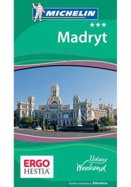 Madryt. Udany weekend. Wydanie 1