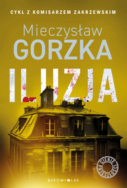 Iluzja. Cienie przeszłości