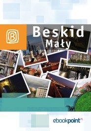 Beskid Mały. Miniprzewodnik