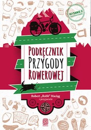 Podręcznik Przygody Rowerowej. Wydanie II