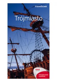 Trójmiasto. Travelbook. Wydanie 2