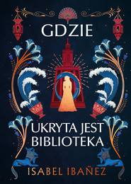 Gdzie ukryta jest biblioteka