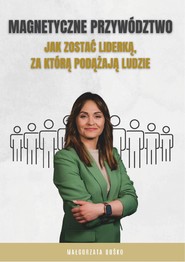 Magnetyczne przywództwo