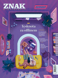 Miesięcznik ZNAK 840 (5/2025) - Tęsknota za offlinem