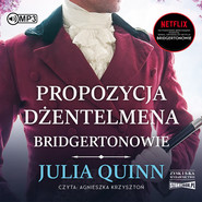 Propozycja dżentelmena /Bridgertonowie