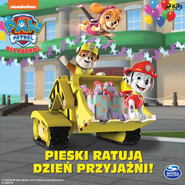 Psi Patrol: Pieski ratują Dzień Przyjaźni!