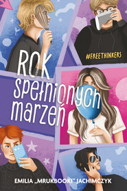 Rok spełnionych marzeń