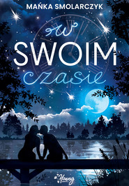 W swoim czasie