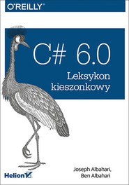 C# 6.0. Leksykon kieszonkowy