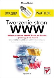 Tworzenie stron WWW. Ćwiczenia praktyczne. Wydanie III