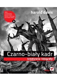 Czarno-biały kadr. Kreatywna fotografia